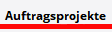 Auftragsprojekte